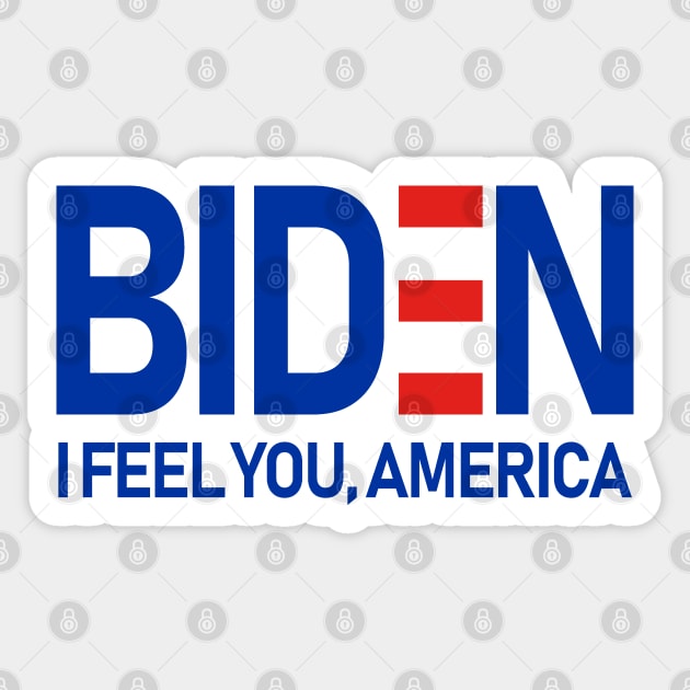 Biden Feels America Sticker by Etopix